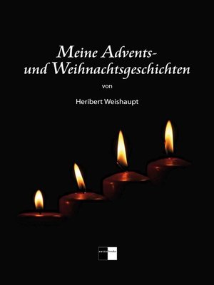 cover image of Meine Advents- und Weihnachtsgeschichten